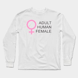 Adult Human Female Long Sleeve T-Shirt